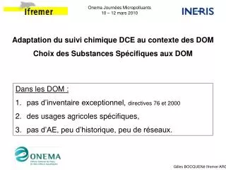 Adaptation du suivi chimique DCE au contexte des DOM Choix des Substances Spécifiques aux DOM
