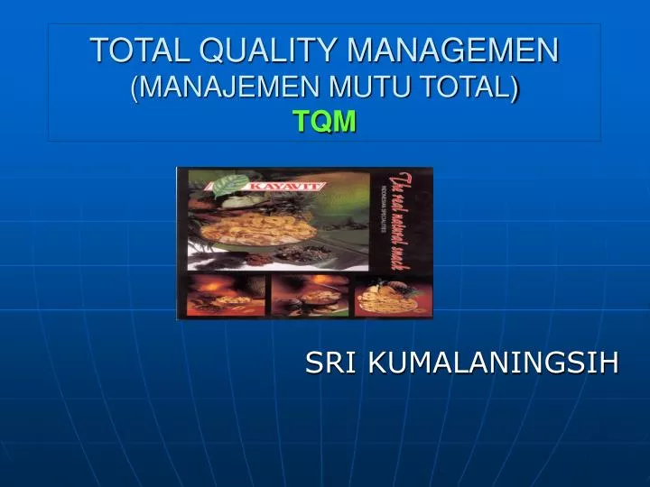 total quality managemen manajemen mutu total tqm