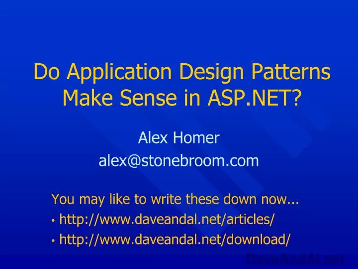 do application design patterns make sense in asp net