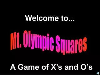 Mt. Olympic Squares