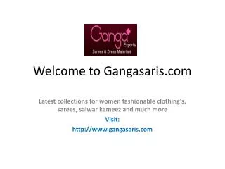 Welcome to Gangasaris.com