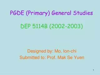PGDE (Primary) General Studies DEP 5114B (2002-2003)