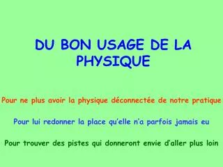 du bon usage de la physique
