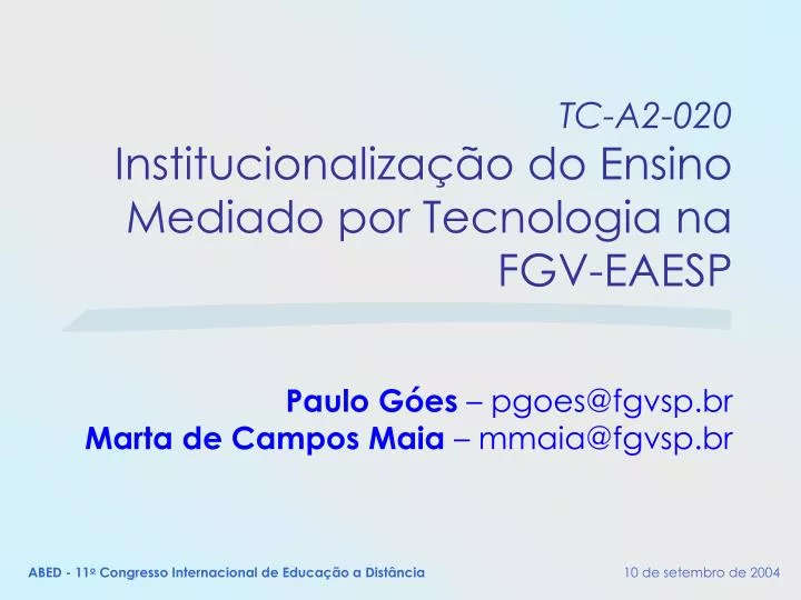 tc a2 020 institucionaliza o do ensino mediado por tecnologia na fgv eaesp