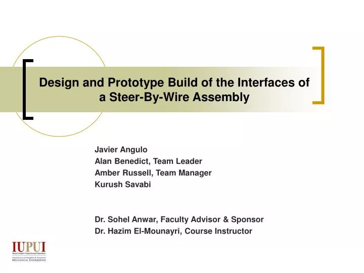 design and prototype build of the interfaces of a steer by wire assembly