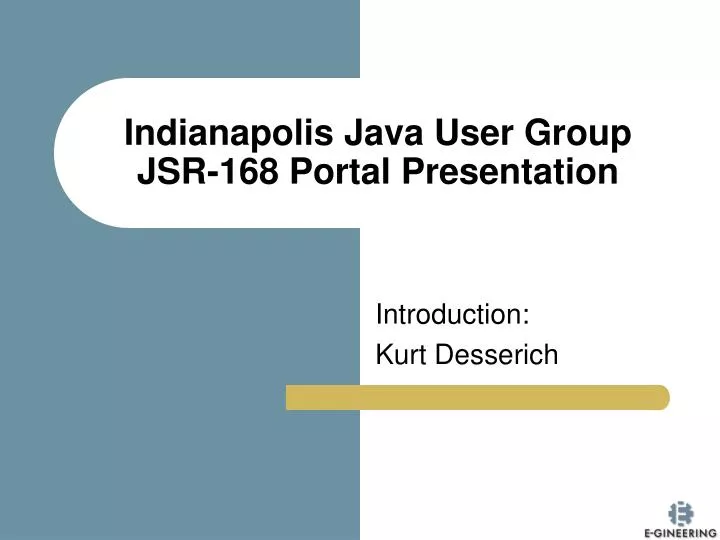 indianapolis java user group jsr 168 portal presentation