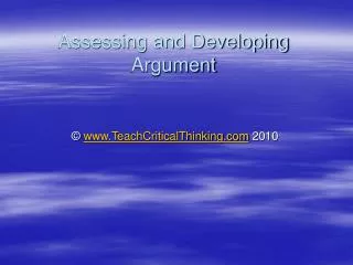 Assessing and Developing Argument