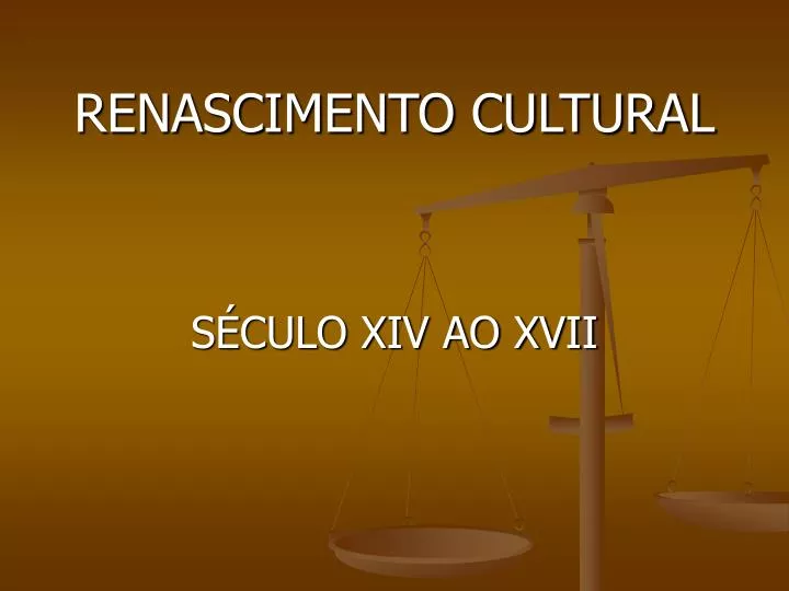 renascimento cultural s culo xiv ao xvii