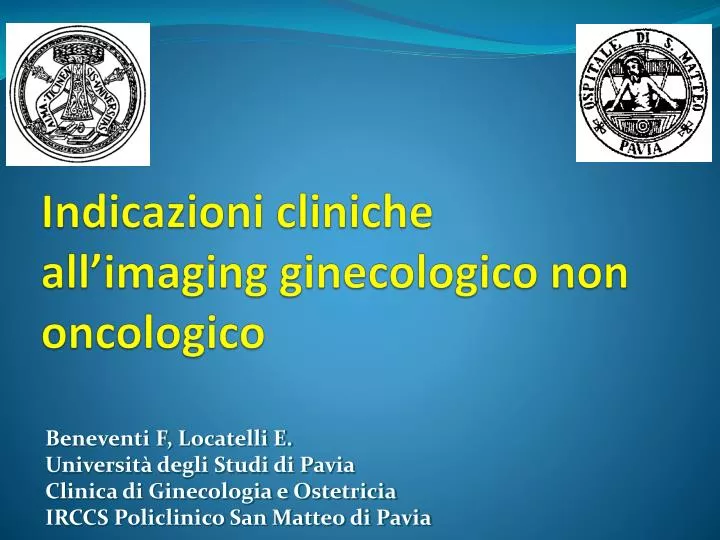 indicazioni cliniche all imaging ginecologico non oncologico