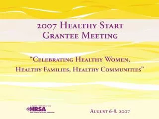 Beverly Wright Healthy Start Team Leader, Division of Healthy Start and Perinatal Services Captain, United States Public