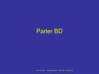 parler bd