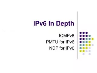 IPv6 In Depth