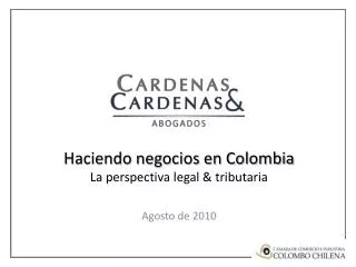 haciendo negocios en colombia la perspectiva legal tributaria