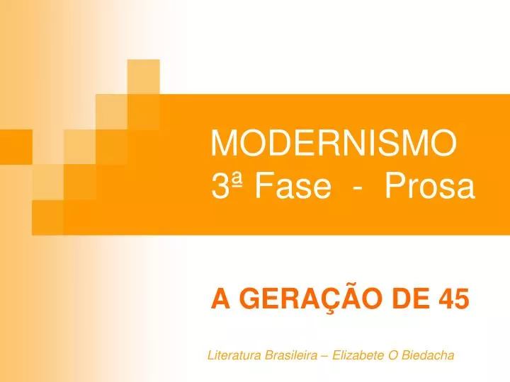 modernismo 3 fase prosa