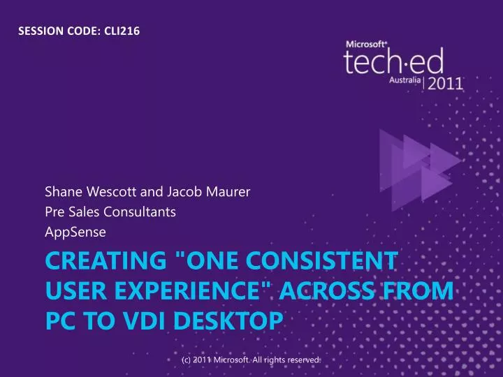 creating one consistent user experience across from pc to vdi desktop