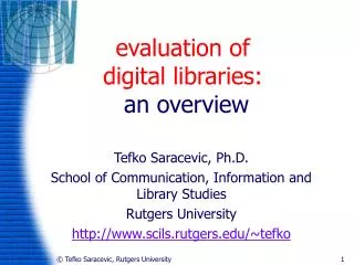 evaluation of digital libraries: an overview