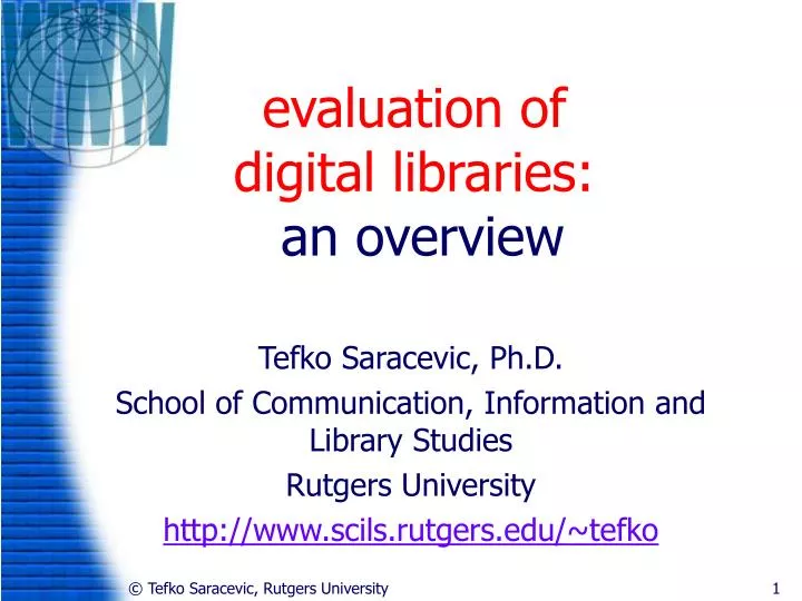 evaluation of digital libraries an overview