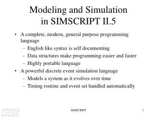 Modeling and Simulation in SIMSCRIPT II.5