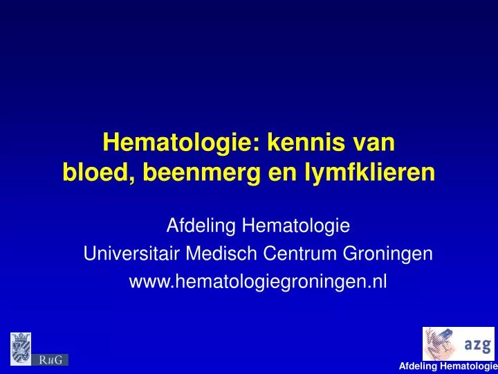 hematologie kennis van bloed beenmerg en lymfklieren