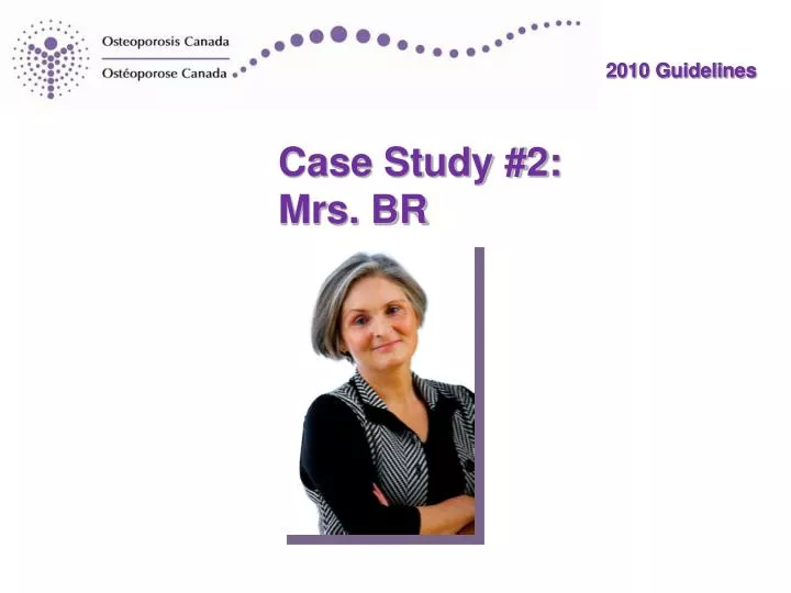 case study 2 mrs br