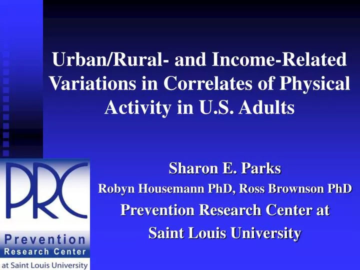 urban rural and income related variations in correlates of physical activity in u s adults