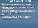  h) TEBÜK SEFERİ    (631)   : - slide 1