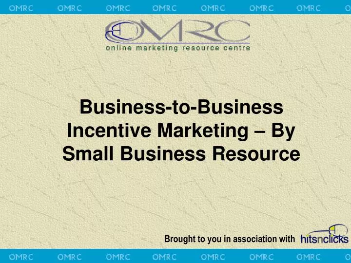 business to business incentive marketing by small business resource