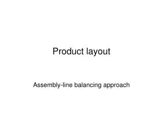 Product layout