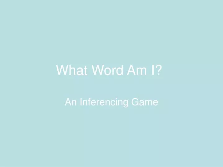 what word am i
