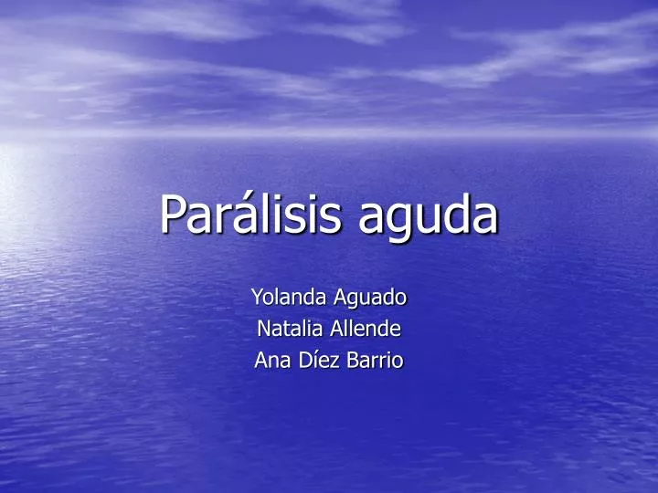 par lisis aguda