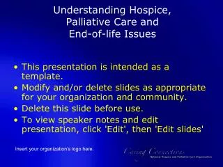 Understanding Hospice, Palliative Care and End-of-life Issues