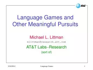 Language Games and Other Meaningful Pursuits
