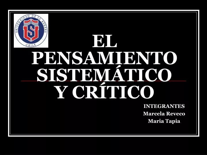 el pensamiento sistem tico y cr tico