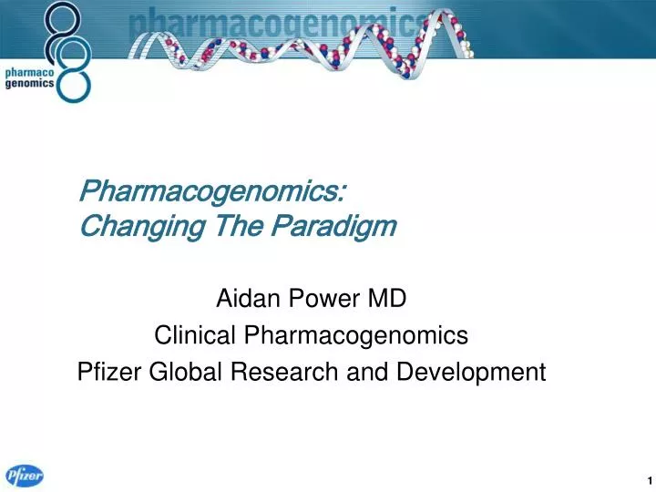 pharmacogenomics changing the paradigm