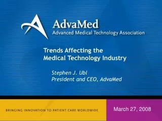 Trends Affecting the Medical Technology Industry