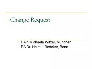 Change Request