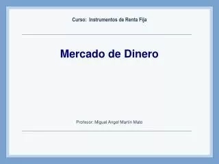 Mercado de Dinero