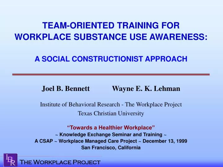 team oriented training for workplace substance use awareness a social constructionist approach
