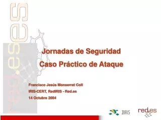 Jornadas de Seguridad Caso Práctico de Ataque