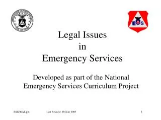 Legal Issues in Emergency Services