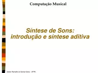 s ntese de sons introdu o e s ntese aditiva