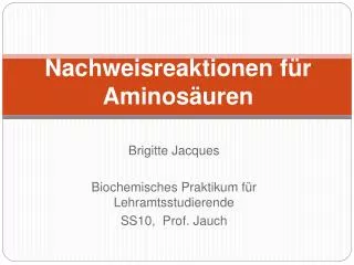 nachweisreaktionen f r aminos uren