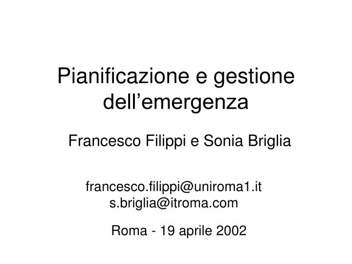 pianificazione e gestione dell emergenza