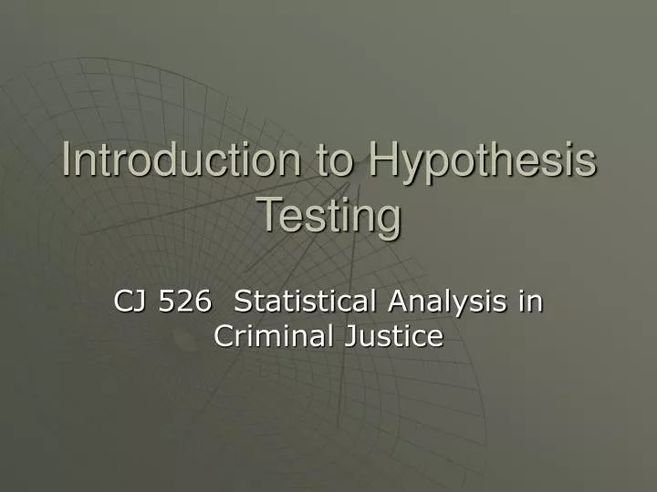 introduction to hypothesis testing