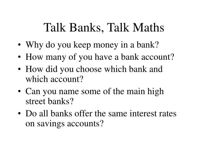 talk banks talk maths