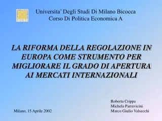 Universita’ Degli Studi Di Milano Bicocca Corso Di Politica Economica A