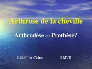 arthrose de la cheville