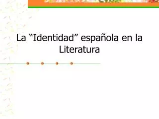 La “Identidad” española en la Literatura