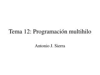tema 12 programaci n multihilo