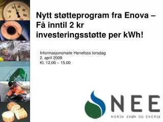 Nytt støtteprogram fra Enova – Få inntil 2 kr investeringsstøtte per kWh!